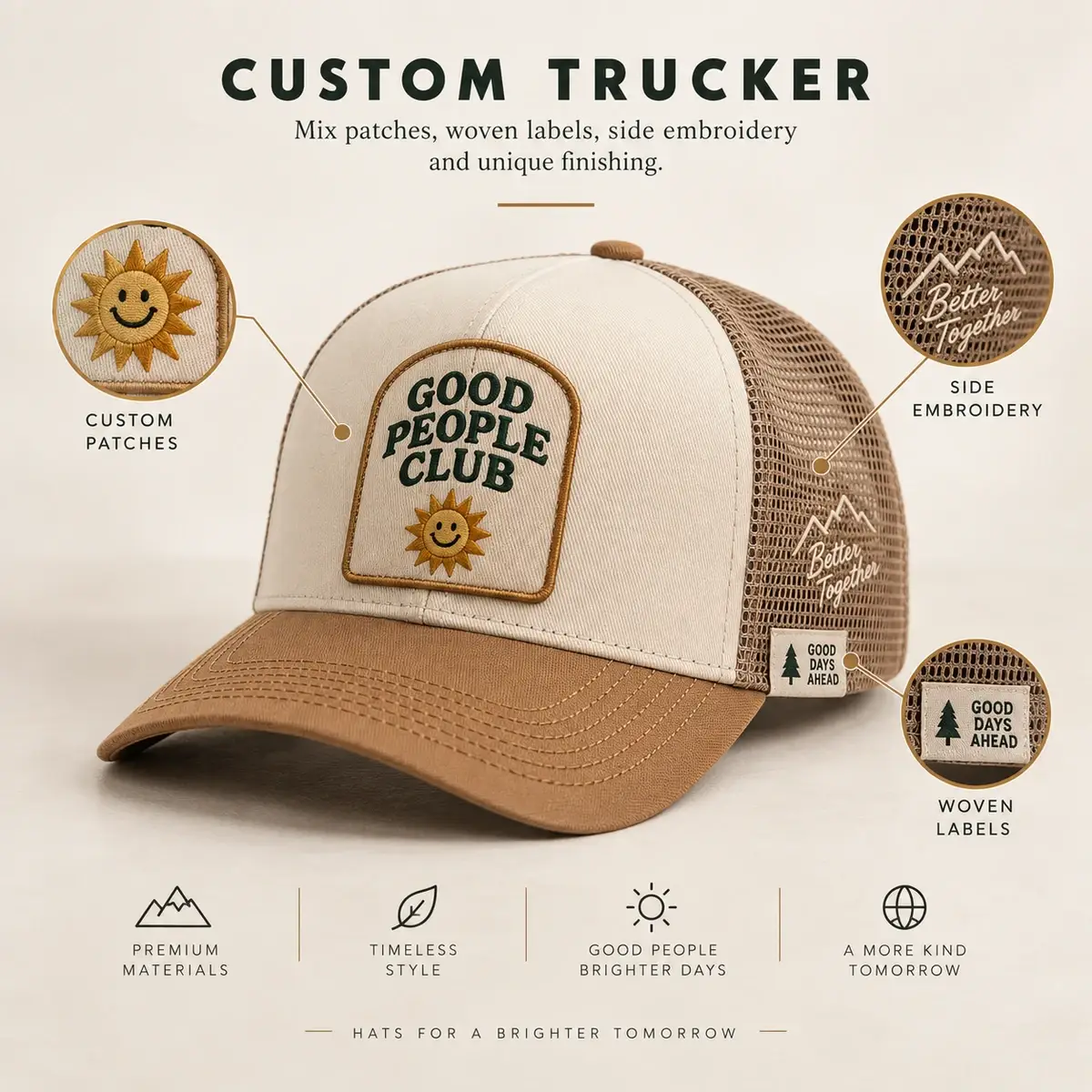Cream and tan trucker hat with a Good People Club patch, side embroidery and a woven label.